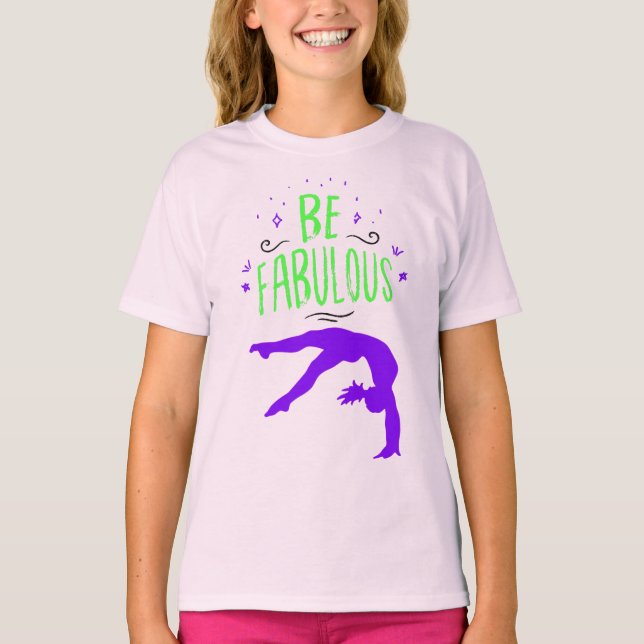 Gymnast "Be Fabulous" Gymnastics T-Shirt (Front)