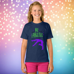 Gymnast "Be Fabulous" Gymnastics T-Shirt