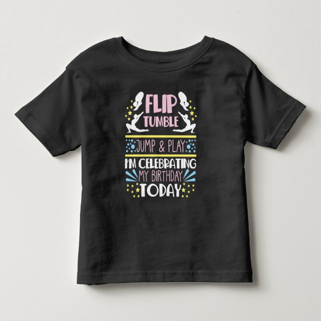 Gymnast Girl Gymnastic Birthday Flip Tumble Jump Toddler T-Shirt (Front)