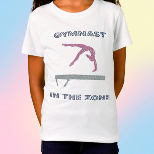 Gymnast in the Zone - Girls Gymnastics T-Shirt