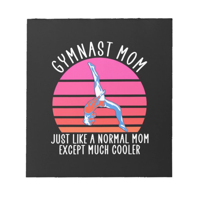 Gymnast Mum Notepad (Front)