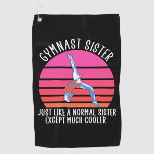Gymnast Sister Golf Towel