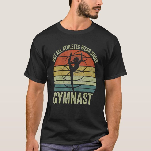 Gymnastic  Women Ballerina Not All Athletes Wear S T-Shirt (Front)