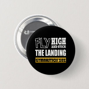 Gymnastics 101 Fly High - Bar Gymnast 6 Cm Round Badge
