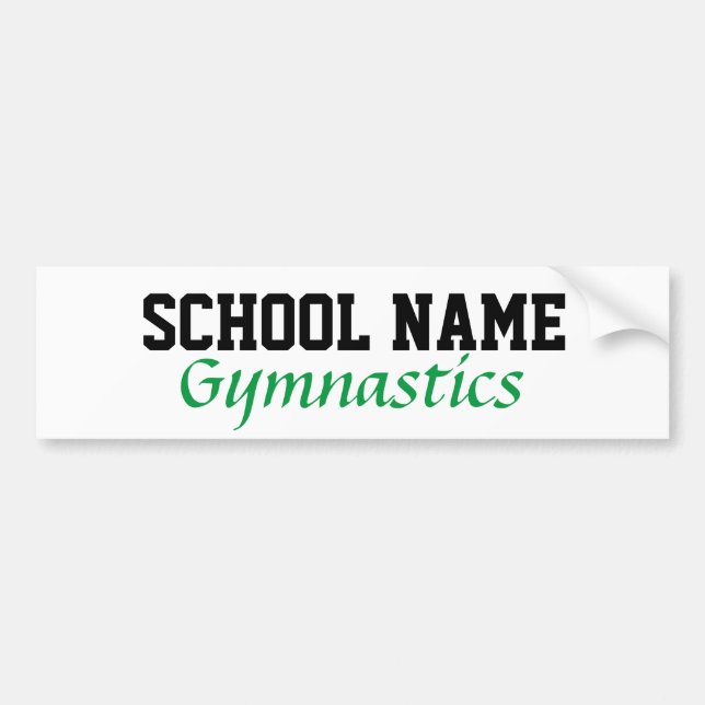 Gymnastics - Create Your Own School Spirit Bumper Sticker (Front)