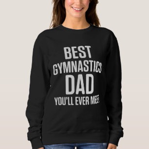 Gymnastics Dad Gymnast Daddy 3 Sweatshirt