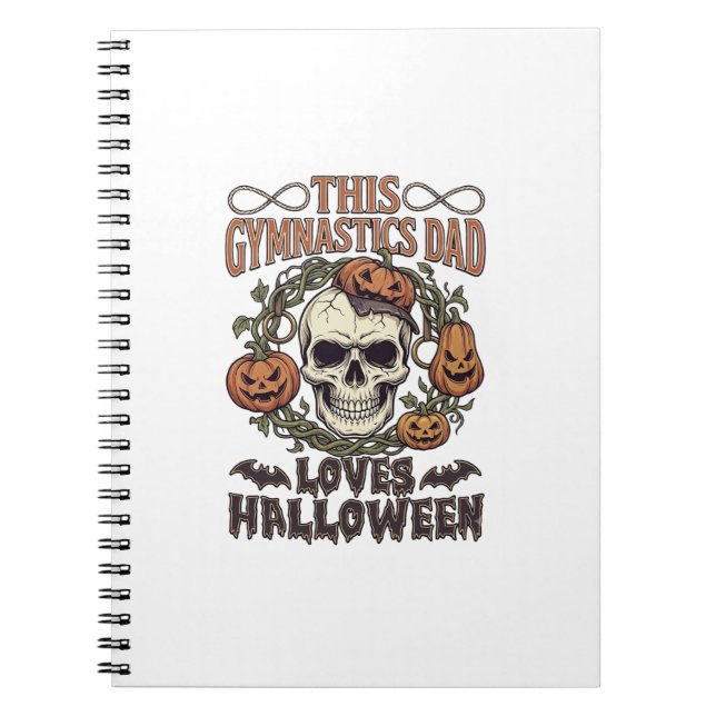 Gymnastics Dad Loves Halloween Skull Pumpkins Bats Notebook (Front)