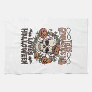 Gymnastics Dad Loves Halloween Skull Pumpkins Bats Tea Towel