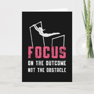 Gymnastics Focus On The Outcome Bars Beam Gymnast Card