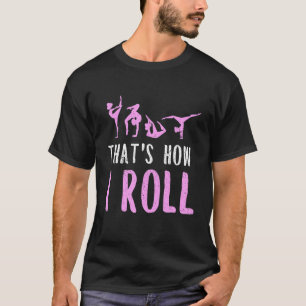 Gymnastics For Girls Cartwheel Threadrock Tumblin T-Shirt