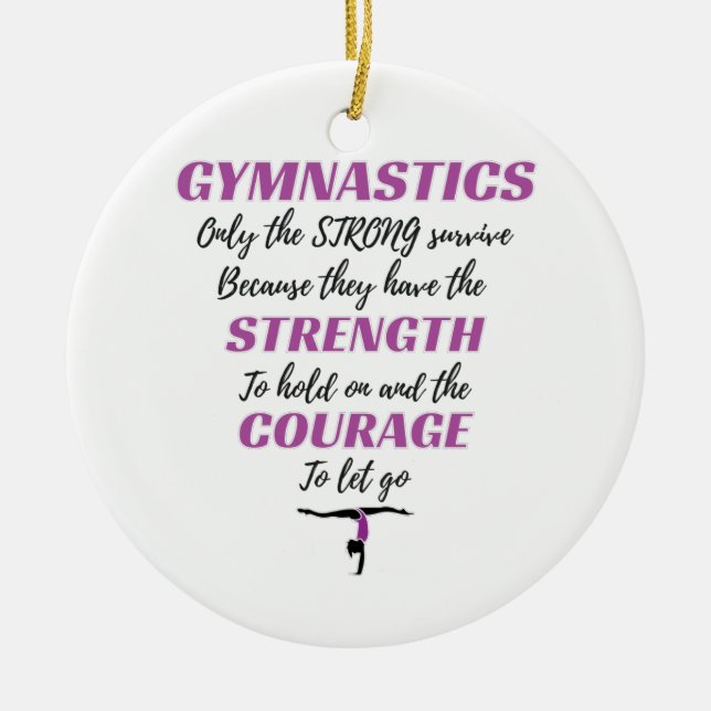 Gymnastics Gift The Strong Survive Gymnast Gift Ceramic Tree Decoration (Front)