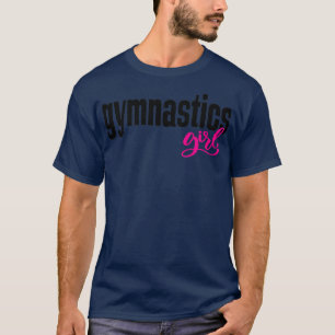 Gymnastics Girl Gymnast Life 1 T-Shirt