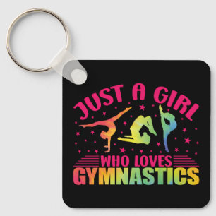 Gymnastics Gymnast Just a Girl Who Loves Gymnastic Key Ring