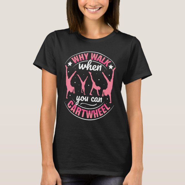 Gymnastics Gymnast Parkour Girls Women Cool Cartwh T-Shirt (Front)