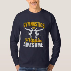Gymnastics I Am Flippin Awesome T-Shirt