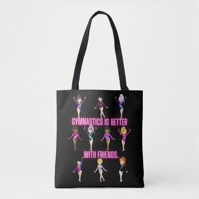 Gymnastics Is Better With Friends    Tote Bag (Front)