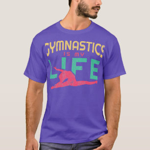Gymnastics Is My Life Gymnast Women Flip T-Shirt