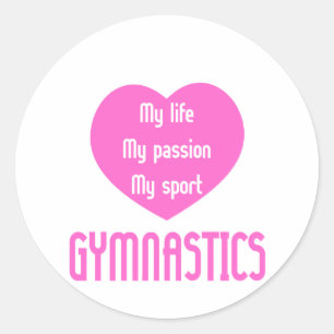Gymnastics Life Passion Sport Classic Round Sticker