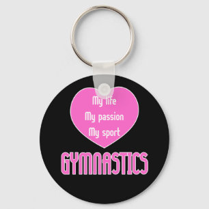 Gymnastics Life Passion Sport Key Ring