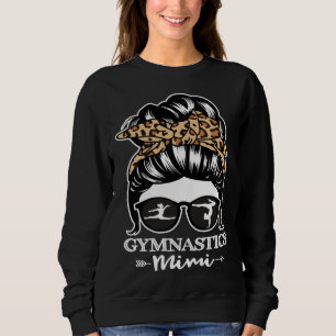 Gymnastics Mimi Messy Bun Hair Gymnast Mimi Leopa Sweatshirt