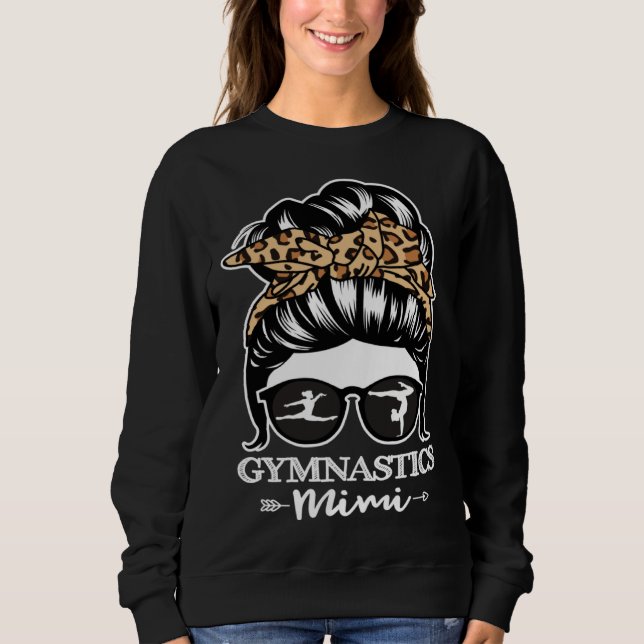 Gymnastics Mimi Messy Bun Hair  Gymnast Mimi Leopa Sweatshirt (Front)
