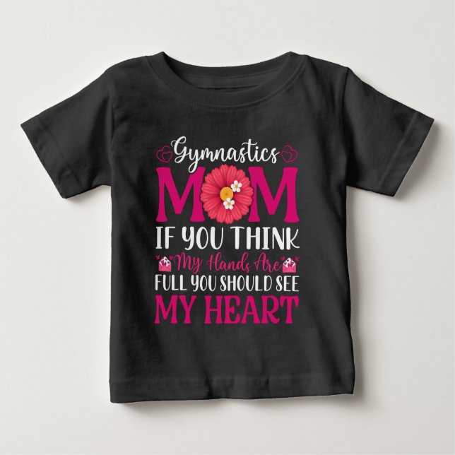 Gymnastics Mum Baby T-Shirt (Front)
