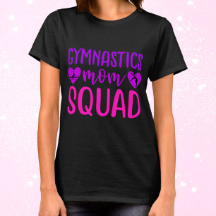 Gymnastics Mum Squad Quote w/ Pink and Purple Text T-Shirt