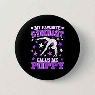 Gymnastics My Favorite Gymnast Calls Me Ppy 6 Cm Round Badge