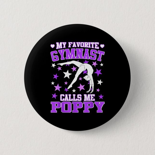 Gymnastics My Favorite Gymnast Calls Me Ppy  6 Cm Round Badge (Front)
