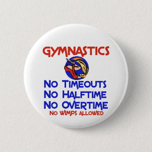 Gymnastics No Wimps 6 Cm Round Badge