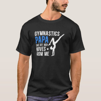 Gymnastics Papa Grandpa Funny Gymnast Papa T-Shirt
