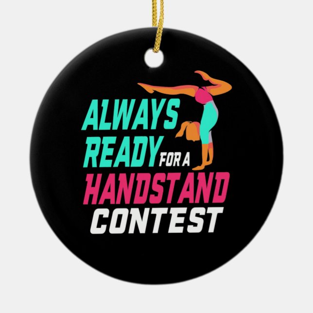 Gymnastics Ready For A Handstand Contest Ceramic Tree Decoration (Front)