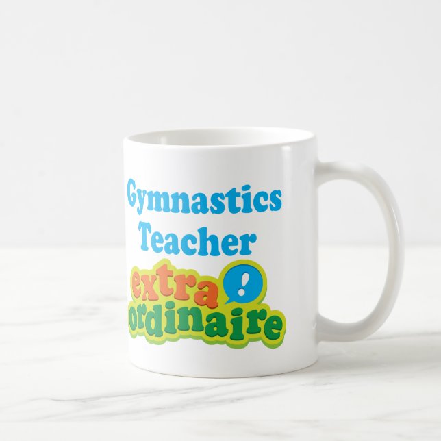 Gymnastics Teacher Extraordinaire Gift Idea Coffee Mug (Right)