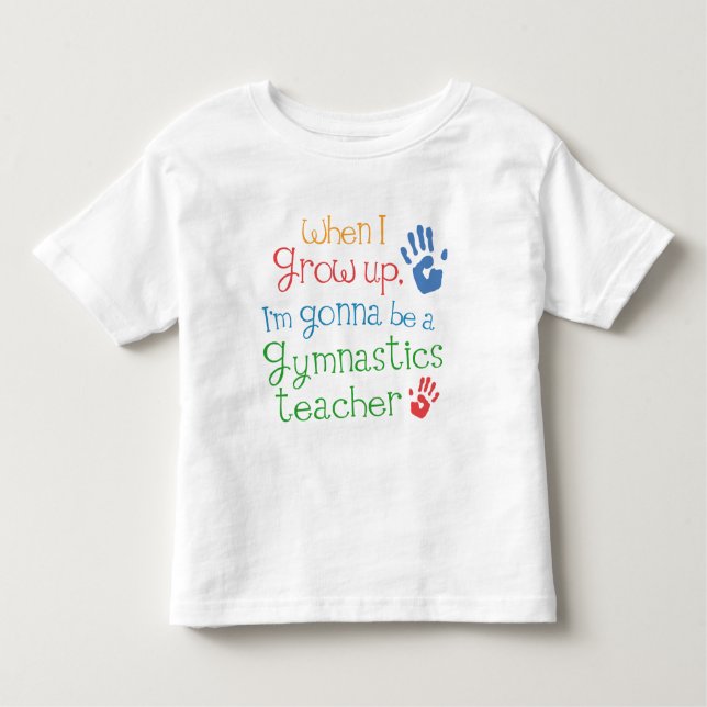 Gymnastics Teacher (Future) Infant Baby T-Shirt (Front)