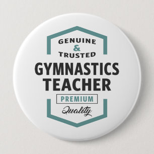 Gymnastics Teacher Logo Gifts. 10 Cm Round Badge