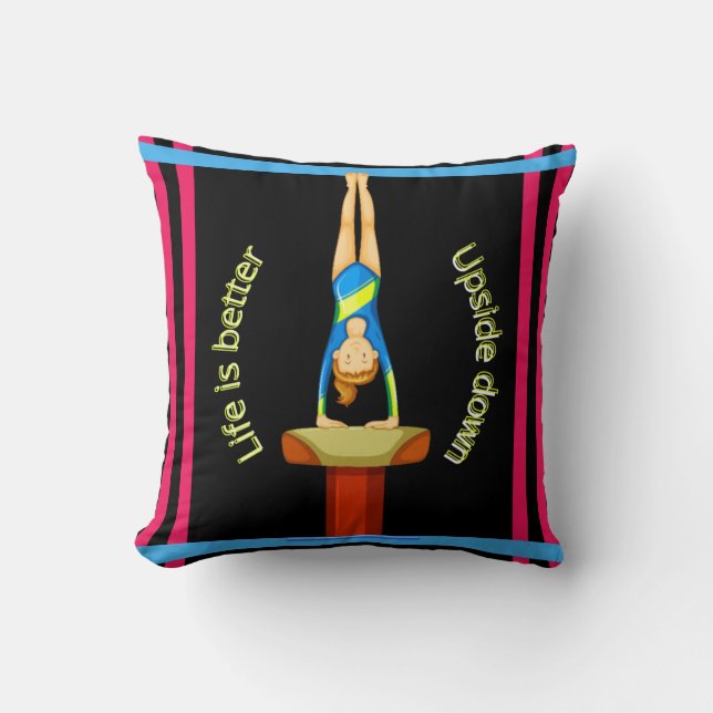 Gymnastics Vault Life Is Better Upside Down Neon Cushion (Front)