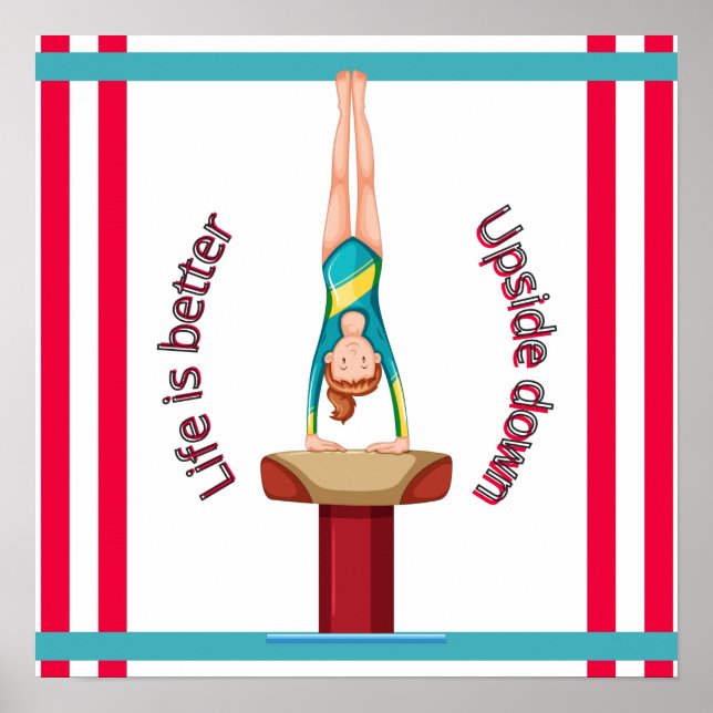 Gymnastics Vault Life Is Better Upside Down     Poster (Front)