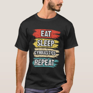 Gymnastics Women men Girls Teens Gymnast Dance Ret T-Shirt