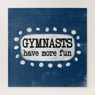 Gymnasts Have More Fun Jigsaw Puzzle