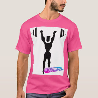 GymRat Design for GymRats T-Shirt