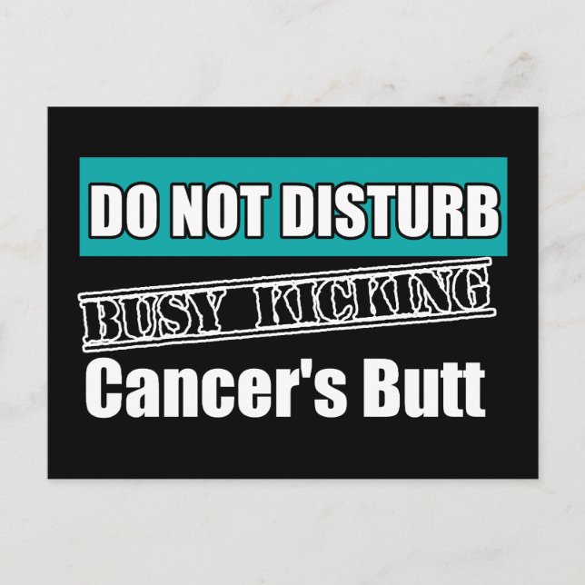 Gynaecologic Cancer Do Not Disturb Kicking Butt Postcard (Front)