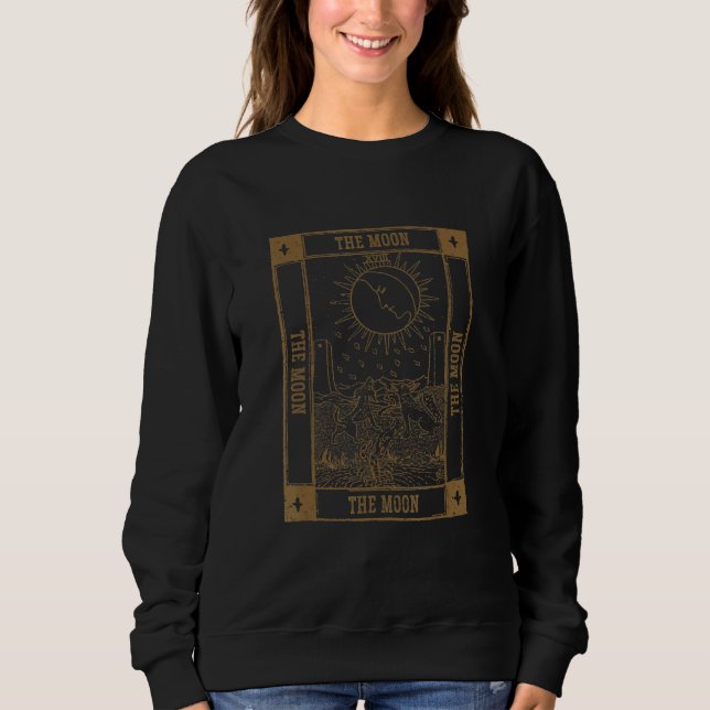 Gypsie Fortune Teller Psychic The Moon Tarot Card Sweatshirt (Front)