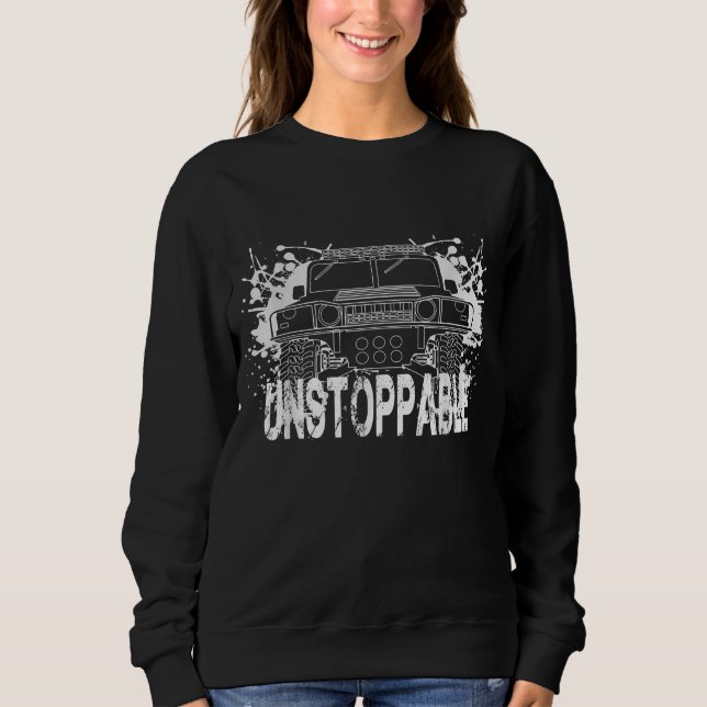H1 Hummer Unstoppable  Sweatshirt (Front)