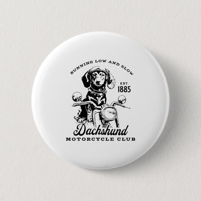 H&amp;h New Life Clothing Uni-adults Dachshund Mot 6 Cm Round Badge (Front)