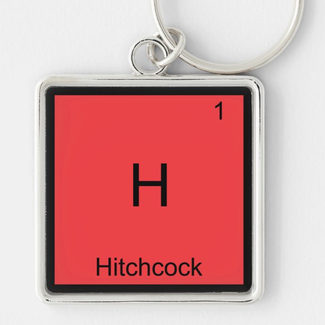 H - Hitchcock Funny Chemistry Element Symbol Tee Key Ring (Front)