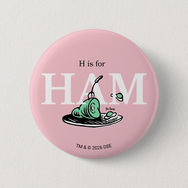 "H is for HAM" | Alphabet Design 6 Cm Round Badge (Front)