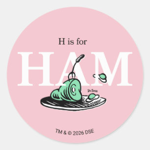 "H is for HAM"   Alphabet Design Classic Round Sticker