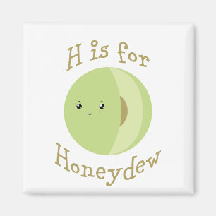 H is for Honeydew Magnet