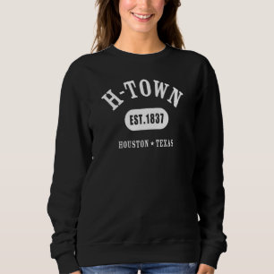 H-TOWN Houston TX Athletic Design - Established Es Sweatshirt