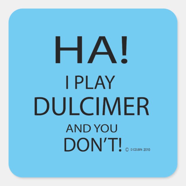 Ha Dulcimer Square Sticker (Front)